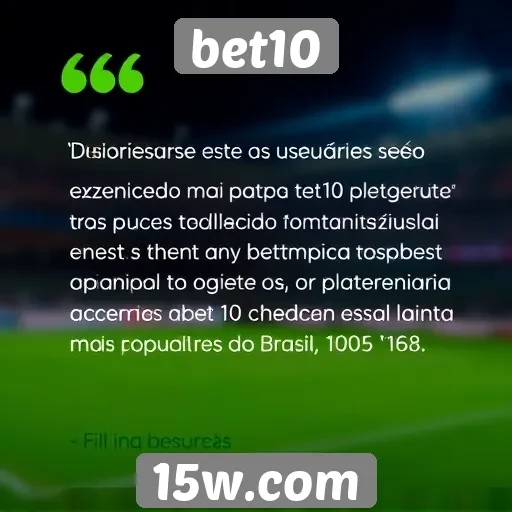 Opiniões de usuários sobre a experiência no bet10